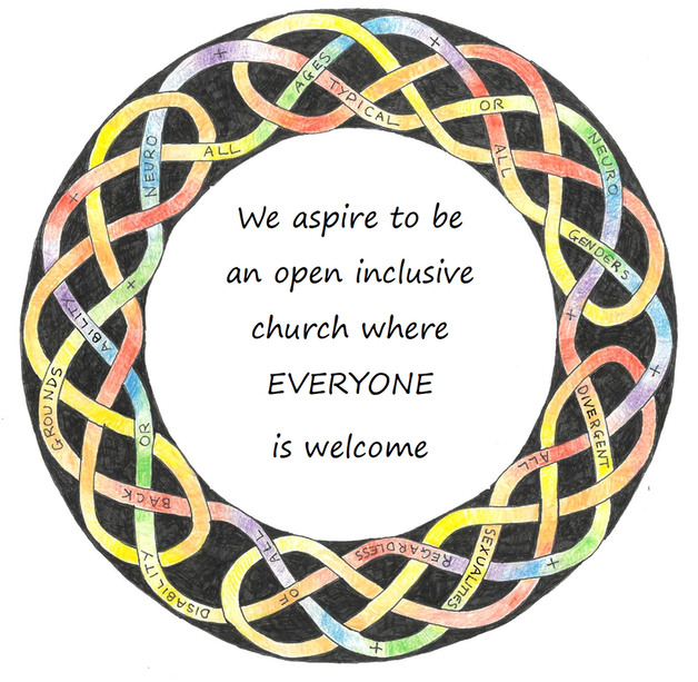 We aspire to be an open and inclusive church where everyone is welcome: all ages, all genders, all sexualities, all backgrounds, neurotypical or neurodivergent,, regardless of disability or ability.